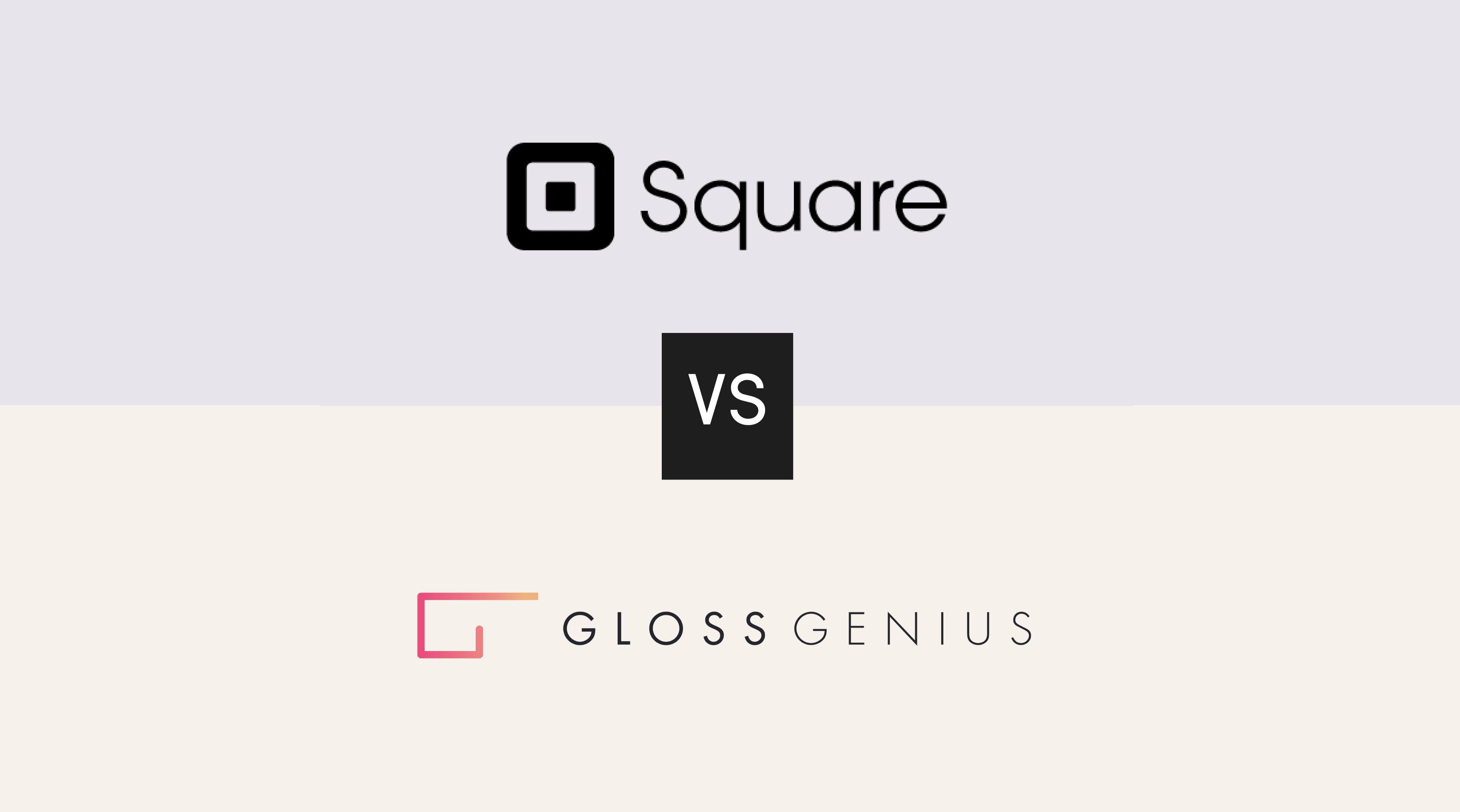 Square vs. GlossGenius: Which is Best For Your Business?